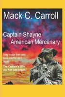 Captain Shayne: American Mercenary B084DNCVCN Book Cover