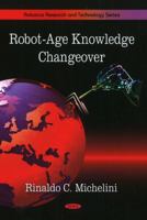 Robot-Age Knowledge Changeover 1606929054 Book Cover