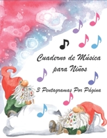 Cuaderno de música para niños 3 pentagramas por página: Ideal para pequeños pianistas (Spanish Edition) 1679926861 Book Cover