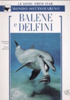 Balene e delfini 8880959484 Book Cover