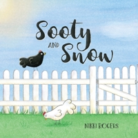 Sooty & Snow: A book about boundaries 0648356264 Book Cover