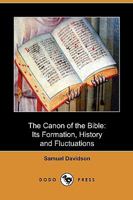 The Canon of the Bible: Original Text 1533457182 Book Cover