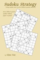 Sudoku Strategy: Using number sets to solve difficult puzzles mentally 1523353023 Book Cover