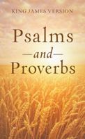 The Psalms & Proverbs 1616269626 Book Cover