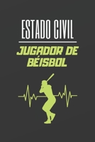 ESTADO CIVIL JUGADOR DE BÉISBOL: CUADERNO LINEADO. CUADERNO DE NOTAS,  DIARIO O AGENDA. REGALO ORIGINAL PARA AMANTES DEL BÉISBOL (Spanish Edition) 1672768519 Book Cover