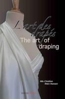 The Art of Draping / l'Art Des Drap�s 2909617327 Book Cover