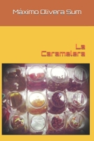 La Caramelera B0D4RL184Q Book Cover