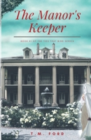 The Manor's Keeper 1952255082 Book Cover