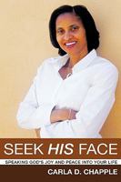 Seek His Face 1607919699 Book Cover