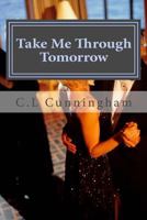 Take Me Through Tomorrow 1717579043 Book Cover