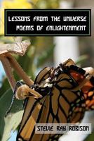 Lessons from the Universe - Poems of Enlightenment 1453815740 Book Cover