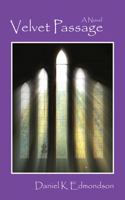 Velvet Passage 1432799703 Book Cover