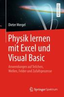 Physik Lernen Mit Excel Und Visual Basic: Anwendungen Auf Teilchen, Wellen, Felder Und Zufallsprozesse 3662575124 Book Cover