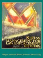 Stress Management For Law Enforcement Officers 0131469452 Book Cover