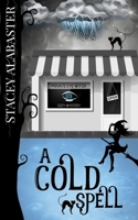 A Cold Spell B088Y8VZJ1 Book Cover
