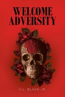 Welcome Adversity B0FKKXXFK3 Book Cover