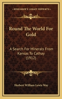 Round the World for Gold 1165696959 Book Cover