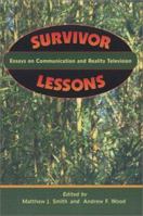 Survivor Lessons: Essays on Communication and Reality Television 0786416688 Book Cover