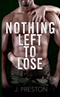 Nothing Left To Lose B0GTN63Z74 Book Cover