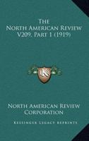 The North American Review V209, Part 1 0548818630 Book Cover
