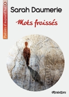 Mots froissés (French Edition) 2390300456 Book Cover