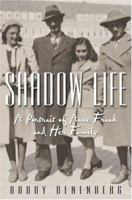 Shadow Life: A Portrait of Anne Frank and Her Family 0439874386 Book Cover