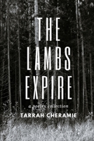 The Lambs Expire B0C47Q566T Book Cover