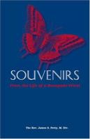 Souvenirs: From the Life of a Renegade Priest 0967806135 Book Cover