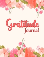 Gratitude Journal: A Journal With Favorite quotes 171097348X Book Cover