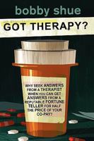 Got Therapy? 145203365X Book Cover