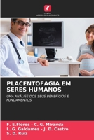 Placentofagia Em Seres Humanos (Portuguese Edition) 6207530543 Book Cover