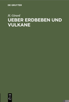 Ueber Erdbeben und Vulkane 3112457633 Book Cover