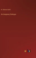 An Imaginary Dialogue 3368197711 Book Cover