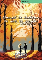 Quand le bonheur se met en pause (French Edition) 2381024085 Book Cover