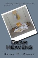 Dear Heavens 1533596190 Book Cover
