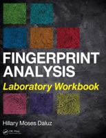 Fingerprint Analysis Laboratory Workbook 1466597895 Book Cover