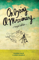 On Being a Missionary 0878082557 Book Cover