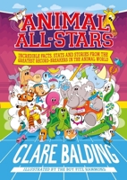 Animal All-Stars: Incredible Facts for Kids Who Love Animals and Sport 1526363453 Book Cover