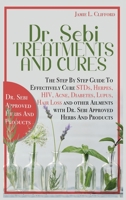 Dr. Sebi Treatments and Cures 1801233462 Book Cover