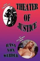 Theater of Justice - Celebrity Souls Appear 1430314486 Book Cover