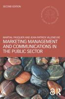 Marketing Management and Communications in the Public Sector 1138655805 Book Cover