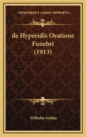 de Hyperidis Oratione Funebri (1913) 1141396106 Book Cover