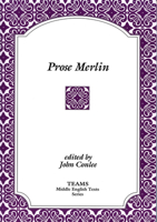 Prose Merlin (TEAMS Middle English Texts) 1580440150 Book Cover