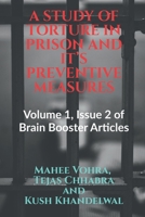 A Study of Torture in Prison and It's Preventive 168554150X Book Cover