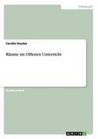 R�ume im Offenen Unterricht 3656299765 Book Cover