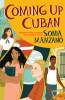 Coming Up Cuban: Rising Past Castro’s Shadow 1338065157 Book Cover