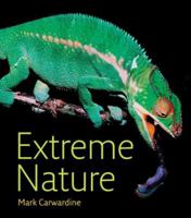Extreme Nature 0061373893 Book Cover