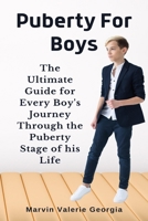 Puberty For Boys 1637503458 Book Cover