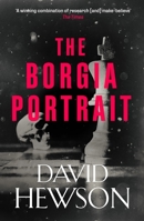 The Borgia Portrait (A Venetian Mystery, 2) 1838858717 Book Cover