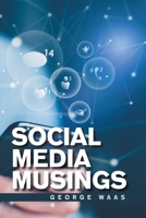 Social Media Musings 1665553138 Book Cover